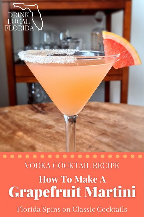 Grapefruit Martini Recipes, Grapefruit Liqueur Recipe, Fruity Martini, Grapefruit Vodka Cocktail Recipes, Grapefruit Simple Syrup, Craft Drinks, Grapefruit Infused Vodka, Grapefruit Cocktail Vodka, Grapefruit Martini