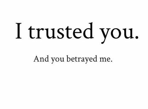 Friends Fake Friend Quotes, Betrayal Quotes, Trust Quotes, Really Deep Quotes, I Trusted You, Deep Thought Quotes, Wise Quotes, Real Quotes, Pretty Words