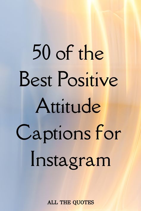 Looking for some positive vibes? Find the perfect Instagram captions to brighten up your feed! From short and sweet quotes to aesthetic expressions, these positive captions will uplift your day and spread happiness. Share the joy with inspiring words that radiate positivity and good vibes. Enhance your Instagram posts with uplifting captions that celebrate life's beautiful moments. Choose from a variety of positive attitude captions that will inspire others and create a welcoming atmosphere onli Positivity Captions Instagram, Positive Quotes For Instagram Caption, Happy Quotes Positive Good Vibes Instagram Captions, Positive Insta Captions, Beautiful Day Captions, Positive Captions For Instagram Happy, Uplifting Captions, Positive Attitude Captions For Instagram, Positive Captions For Instagram