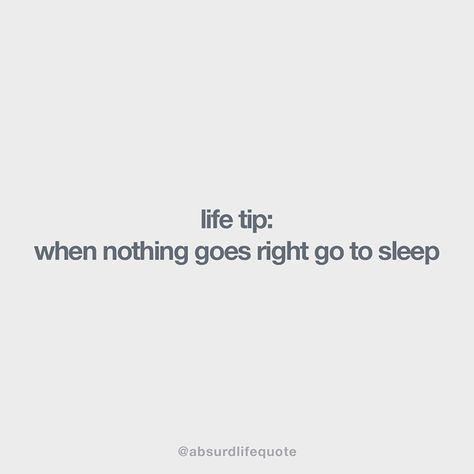 Absurd Life Quote - I already did it Lei Aesthetic, Insomnia Quotes, Growing And Healing, Dnd Aesthetic, Quotes Loyalty, Crazy Quotes Funny, Always Quotes, Life Quotes Tumblr, Sleep Quotes