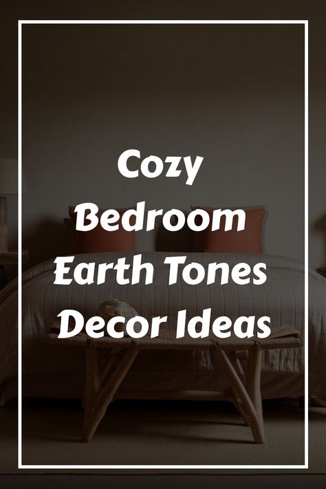 Cozy Bedroom Earth Tones Decor Ideas Khaki Bedroom Ideas Colour Schemes, Warm Bedroom Ideas Colour Schemes, Bedroom Ideas Earth Tones, Khaki Bedroom Ideas, Bedroom Earth Tones, Warm Cozy Bedroom, Bedroom Attic Ideas, Boys Space Bedroom, Dark Wooden Furniture