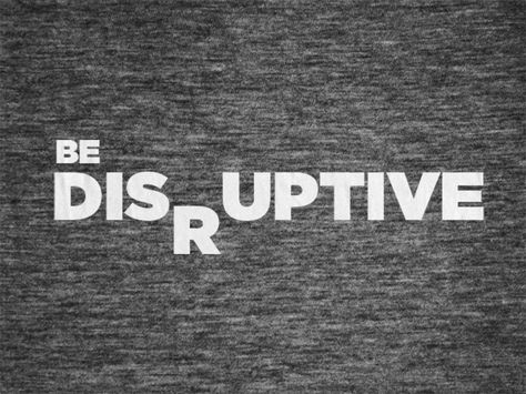 Be Disruptive Disruptive Typography, Disruptive Design, The North Face Logo, Retail Logos, The North Face, Creative Professional, Graphic Design, ? Logo, Design