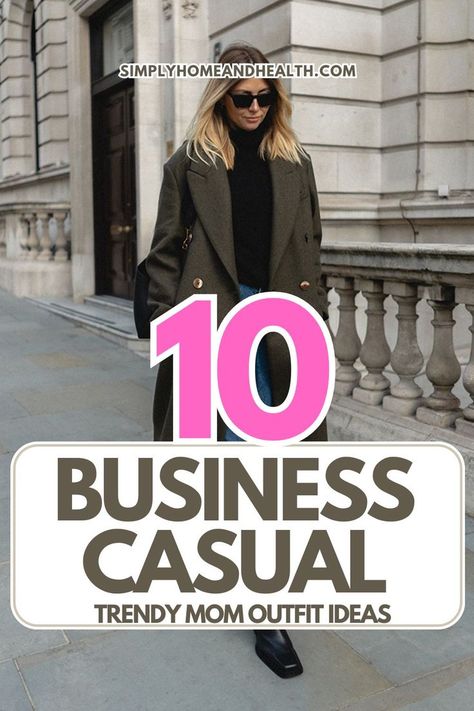 10 Clothing Items every mom needs to own for when she needs to create business casual outfits. Business Casual On A Budget, Business Casual Outfit Ideas, Stylish Mom Outfits, Simple Work Outfits, Trendy Mom Outfits, Business Casual Outfit, Create Business, Casual Work Outfits Women, Mom Needs