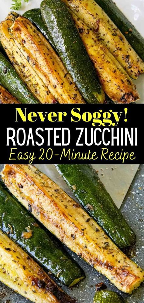 Roasted Summer Squash, Zucchini Side Dishes, Easy Zucchini Recipes, Roasted Zucchini, Oven Recipe, Roast Zucchini, Roasted Vegetable Recipes, Vegetable Side Dishes Recipes, 20 Minute Recipes