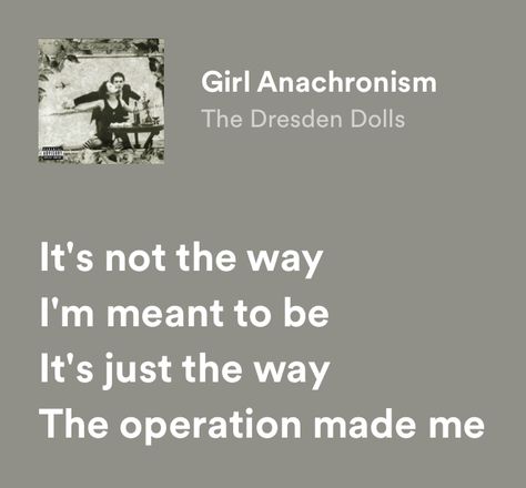 Girl Anachronism, Adrianne Lenker Lyrics, Damien Rice Lyrics, Feminist Songs, Symptom Of Being Human Lyrics, Teenage Dream Song Lyrics, Dresden Dolls, Amanda Young, Music Words