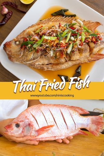 Thai Tilapia Recipes, Asian Fish Recipes Thai Style, Thai Spicy Sauce, Whole Fried Fish Recipes, Chinese Fried Fish Recipes, Thai Style Fish Recipe, Thai Fish Recipes, Whole Fish Fry Recipe, Thai Fried Fish