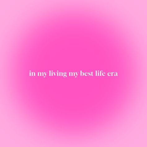 Girly Qoutes Aesthetic, Inspirational Quotes Positive Baddie, Living My Best Life Wallpaper, I Love Pink Aesthetic, Girly Life Quotes, Slay Girl Quotes, Pretty Quotes Aesthetic Pink, Living My Best Life Captions, Pretty Vibes Quotes