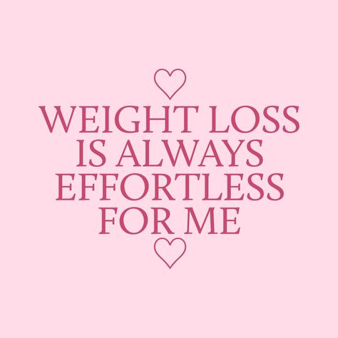 Lost Weight Affirmation, Weight Loose Manifest, Lost Weight Manifestation, Fast Metabolism Affirmations, Loss Weight Affirmation, Losing Weight Affirmations, Loosing Weight Vision Board, Pink Motivation, Manifestation Aesthetic