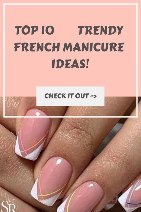 Trendy French Tip Nails, Trendy French Manicure, Summer French Manicure, Cute French Tip Nails, Cute French Tip, Summer French Nails, French Manicure Ideas, New French Manicure, French Manicure Nail Designs