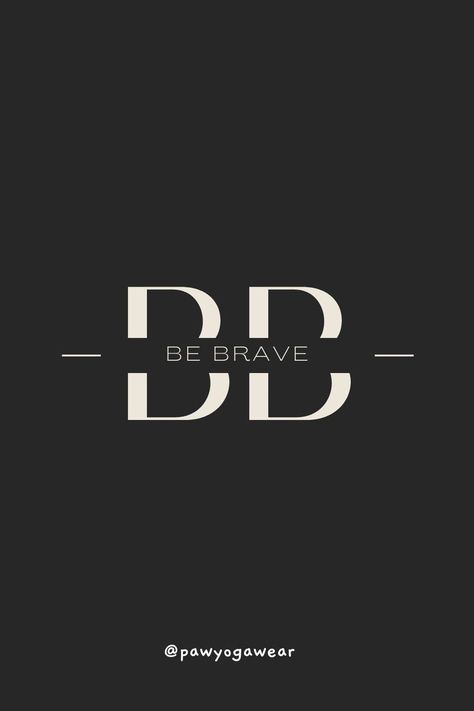 Be Brave! Be Brave enough to do what you want, not what others want you to to do. Be Brave enough to stand up for yourself. Be Brave enough to say no more often. Be Brave to be yourself. Inspirational Quotes that bring the best in you. Say No More, Brave Enough, Stand Up For Yourself, Do What You Want, Be Brave, Be Yourself, Want You, No More, The North Face Logo