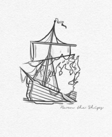 Burning Ship Drawing, Boat On Fire Tattoo, Ship On Fire Tattoo, Simple Ship Tattoo, Burn The Boats Tattoos, Burning Ship Tattoo, Burn The Ship Tattoo, Ryan Tattoo, Barco Viking