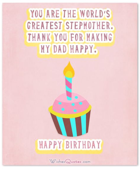 Birthday Wishes and Cards for Stepmom Happy Birthday Step Mom, Family Quotes Sisters, Hello May Quotes, Quotes Birthday Wishes, Wishes For Mom, Step Mom Quotes, Best Happy Birthday Wishes, Unique Birthday Wishes, Birthday Wishes For Mom