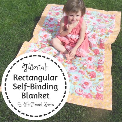 My Fabric Obsession: Rectangular Self-Binding Flannel Blanket Tutorial ... Self Binding Blanket, Blankety Blank, Self Binding Baby Blanket, Baby Blanket Tutorial, Handmade Blankets, Charity Quilts, Emily Taylor, Best Baby Blankets, Trendy Baby Blankets