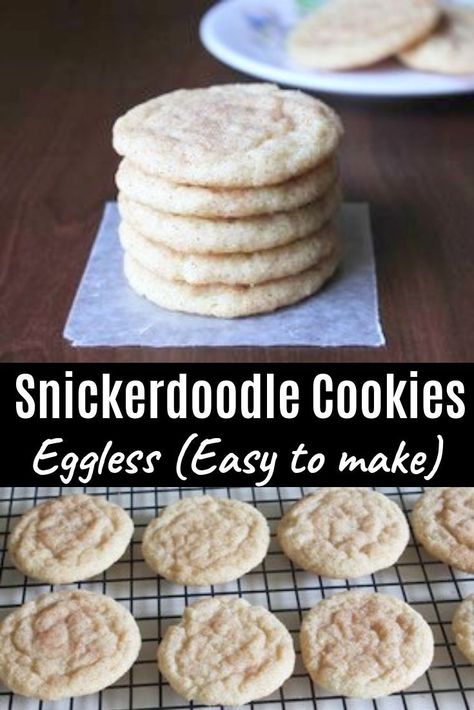 Eggless Snickerdoodles, Egg Free Cookies Recipes, Snickerdoodles Cookies, Cookies Snickerdoodle, Snickerdoodle Cookies Easy, Soft Sugar Cookie, Egg Free Desserts, Eggless Cookie Recipes, Egg Free Baking