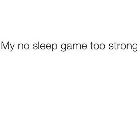 Too much to do and not enough hours in the day. Building an empire requires little sleep.... Sleep Less Nights Quotes, No Sleep Quotes, Insomnia Quotes Funny, Cant Sleep Quotes, Team No Sleep, Insomnia Quotes, Sleep Quotes Funny, Sleep Quotes, No Sleep