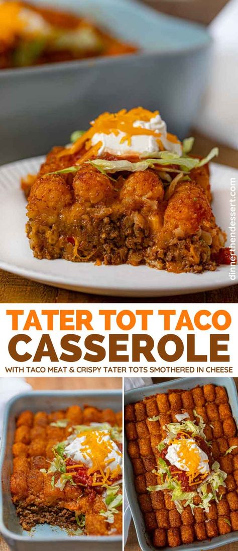 Taco Tater Tot Casserole is a weeknight dinner the whole family will love! #dinner #tatertotcasserole #casserole #tatertots #weeknightdinner #familydinner #tacocasserole #dinnerthendessert Taco Casserole Bake With Tator Tots, Taco Casserole Bake Tater Tots, Tator Tot Casserole Taco, Tatter Tots Casserole Taco, Tater Tot Tacos, Taco Tator Tots, Taco Tatertot Casserole Recipe Beef, Taco Meat Casserole, Tater Tot Taco Bake