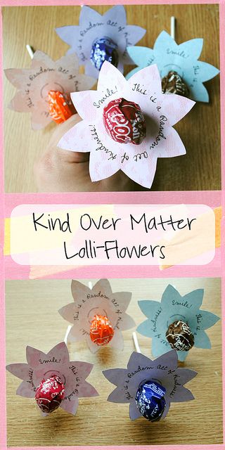 Lollipop Flowers ~ FREE Printables Rachels Challenge, Lollipop Flowers, Kindness Projects, Kindness Challenge, Kindness Activities, Ramadan Decoration, Random Act, Warm Fuzzies, Kindness Matters