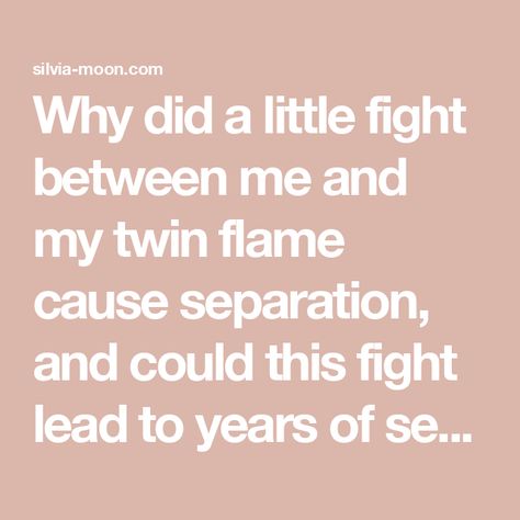 Why did a little fight between me and my twin flame cause separation, and could this fight lead to years of separation? Twin Flame Separation, My Twin Flame, Twin Flame Runner, Twin Souls, Soul Connection, Twin Flames, Spiritual Guides, Inner Child, Twin Flame