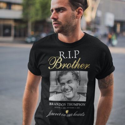 In Loving Memory T-Shirt Ideas - Wording, Design, Zazzle In Memory Of Brother, Brother Photos, International Day Of Peace, Forever In Our Hearts, T Shirt Ideas, Gifts For Brother, Life Photo, Elegant Shirt, In Loving Memory