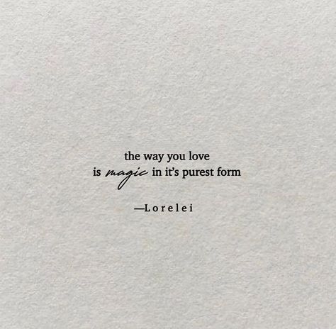 L o r e l e i 🤍 on Instagram: “🕊 The way you love is magic in its purest form. So never accept less than the love you give in return. You’re extraordinary my beautiful…” Love Is Magic Quotes, Extraordinary You, Love Is Magic, Love Is The Answer, Magical Quotes, Magic Quotes, Pure Form, Happy Soul, I Love You Quotes