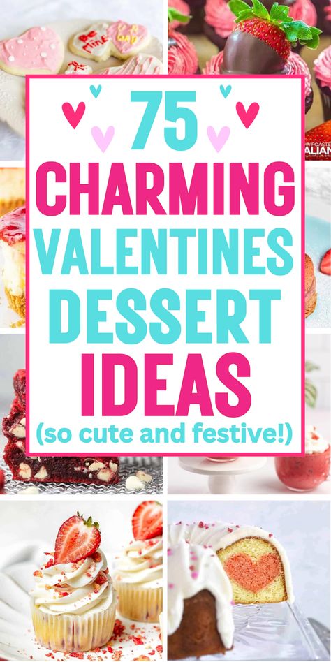 valentine recipes desserts Valentine Dessert Ideas Easy, Valentines Baking Ideas, Food Ideas Desserts, Valentines Day Baking Ideas, Valentine Food Ideas, Dessert Ideas For Kids, Valentines Dessert Ideas, Dessert Ideas For A Crowd, Valentine Dessert Ideas