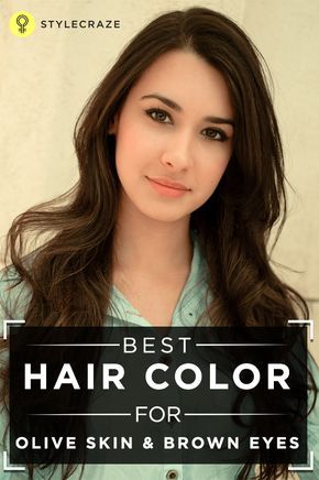 Hair Color For Olive Skin, Olive Skin Tone Hair Color, Olive Skin Hair, Pale Olive Skin, Hair Color For Brown Eyes, Which Hair Colour, Skin Tone Hair Color, Olive Undertones, Olive Skin Tone