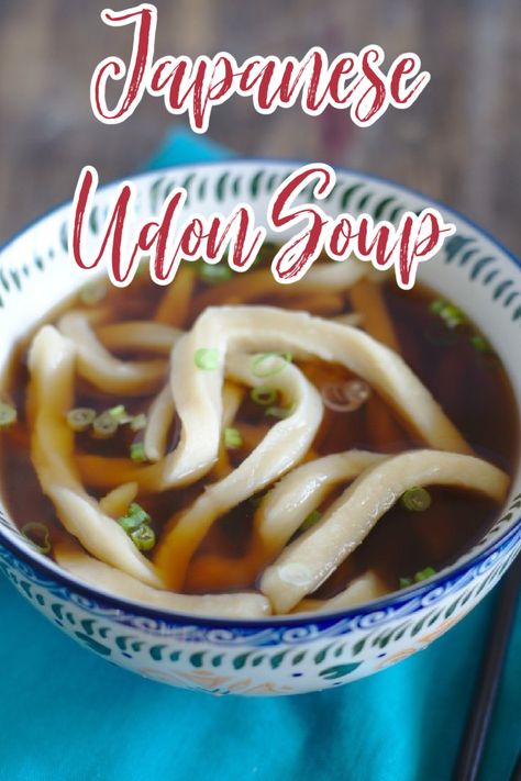 Udon Soup – A classic Japanese meal made with thick udon noodles in a flavorful broth. This is a delicious dish that can be made in less than 20 minutes! Japanese Recipes | Udon Soup | Udon Recipes Udon Soup Broth, Udon Recipes, Veggie Udon, Chicken Udon Soup, Udon Soup Recipe, Soup Base Recipe, Chicken Udon, Beef Udon, Japanese Udon