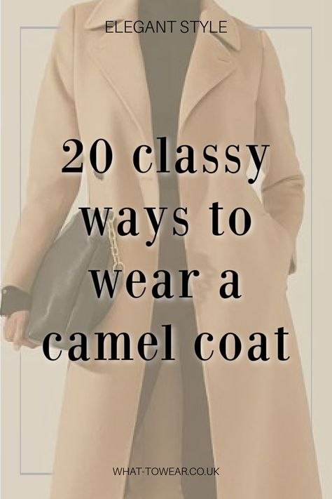 How to wear a CAMEL COAT with things you may already have in your wardrobe, these looks will guarantee you compliments every time you wear it. Camel Coat Outfit Winter Style, Camel Winter Coat, Coat Outfits For Women, Camel Coat Outfit Classy, Camel Coat Outfit, Winter Coat Outfits, Well Dressed Women, Elegant Coats, Classic Coat