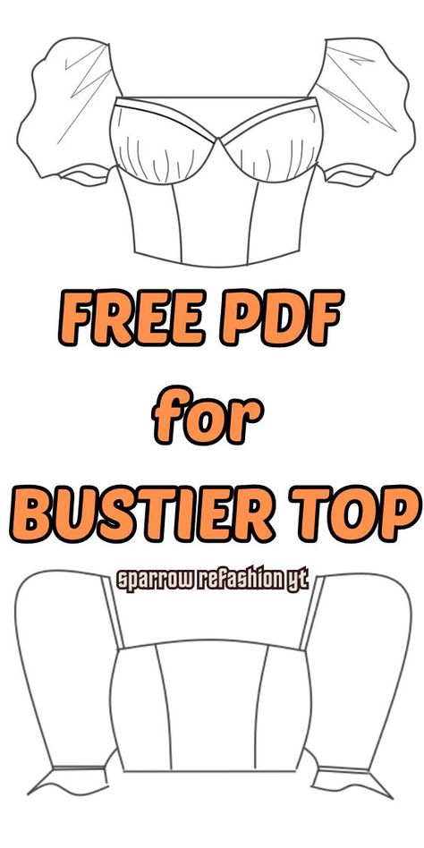 Upgrade your wardrobe with our free PDF bustier top pattern hack! 🌸 Unleash your sewing skills with my beginner-friendly guide, taking you step by step to create a stunning bustier top that's uniquely yours. Download now and embrace the joy of DIY fashion. Elevate your style effortlessly! #SewingHacks #BustierTop #DIYFashion #SewingBeginners Bustier Pattern, Free Printable Sewing Patterns, Dress Sewing Patterns Free, Sewing Top, Corset Sewing Pattern, Beginner Sewing Patterns, Printable Sewing Patterns, Dress Patterns Free, Free Pdf Sewing Patterns