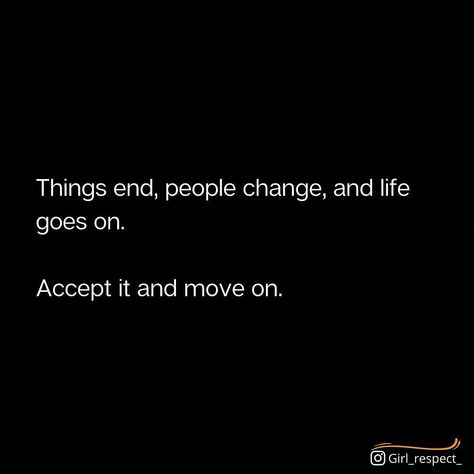 Accept It And Move On Quotes, Just Move On, Move On Captions For Instagram, Chasing Quotes, Healing Era, Move On Quotes, Fast Quotes, Time To Move On, 2025 Vision