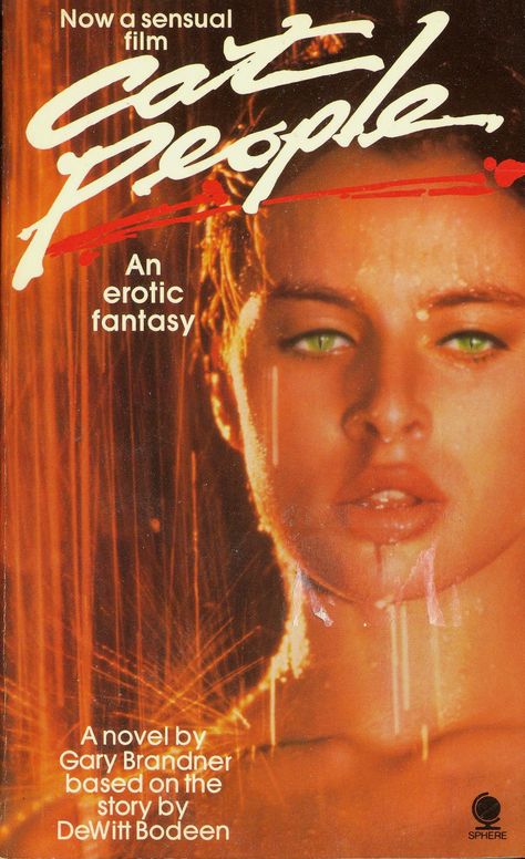 Cat People (1982, Sphere) Gary Brandner Heroes Reborn, Nastassja Kinski, Movie Magazine, Hollywood Gossip, Horror Movie Posters, Cat People, Classic Horror, Free Post, Classic Films