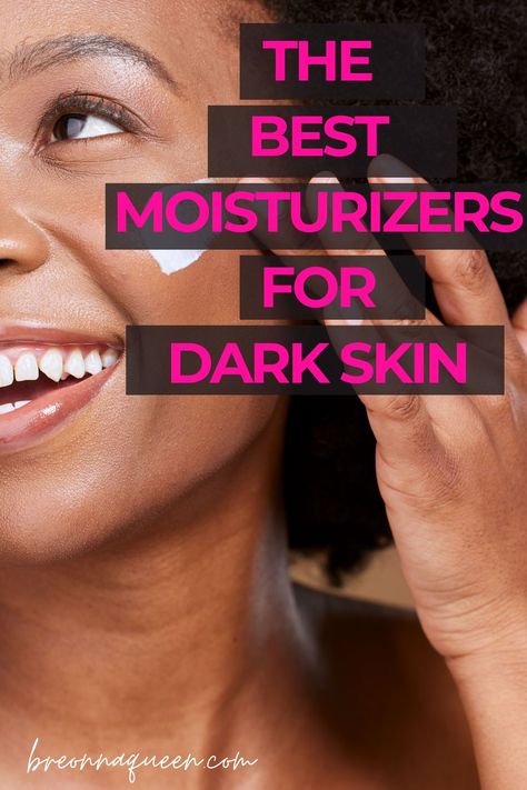 "Experience the luxury of these nourishing moisturizers, perfect for dark skin and black women. Elevate your skincare routine and achieve a radiant glow with these essential hydration solutions. #GlowingBeauty #SkinNourishment #MoisturizerMagic" Skincare For Black Women, Best Face Cleanser For Black Women, Facial Care Products For Black Women, Facial Moisturizer For Black Women, Skincare Black Women Products, Facial Care Routine Black Women Dry Skin, Face Care Routine Black Women Dry Skin, Glowing Face, Black Skin Care