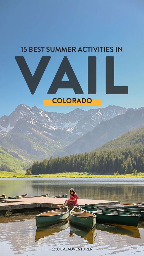 girl sitting on dock with boats at Piney River Ranch in Vail Colorado Vail Bachelorette Party Summer, Summer In Vail Colorado, Vail Colorado Summer, Colorado Vacation Summer, Colorado Attractions, Vail Co, Beautiful Places In America, Summer Travel Destinations, Colorado Summer