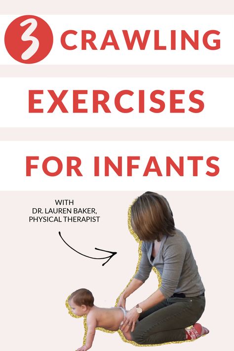 3 Crawling Exercises For Infants — In Home Pediatric Physical Therapy by Dr. Lauren Baker Early Intervention Occupational Therapy, Pediatric Physical Therapy Activities, Coordination Exercises, Lauren Baker, Kids At Work, Physical Therapy Student, Pediatric Pt, Physical Therapy Assistant, Therapy Ball