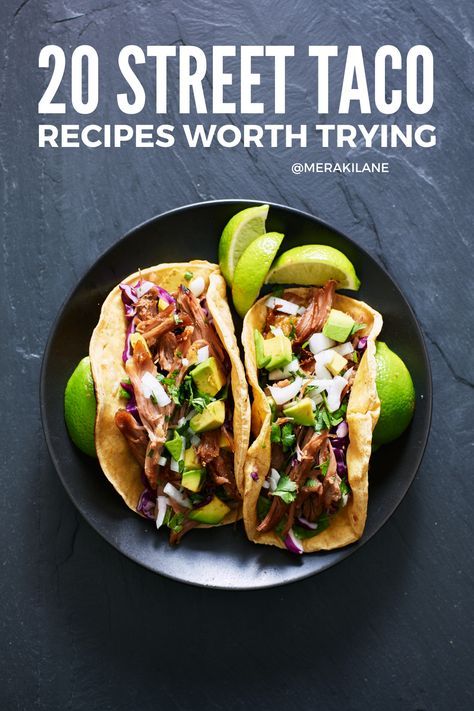 20 Authentic Street Taco Recipes that Hit the Spot Delicious Taco Recipes, Street Taco Recipes, Mexico Street Food, Street Tacos Recipe, Soft Tacos Recipes, Taco Recipes Ground Beef, Beef Birria Recipe, Taco Recipes Mexican, Street Taco Recipe