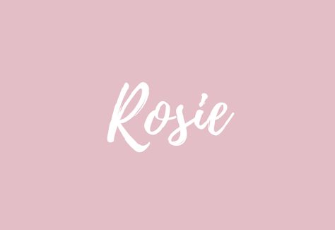 Rosie Name, Rockabilly Baby, Baby Name Meaning, One More Night, Best Character Names, Wild Love, Words Wallpaper, Baby Names And Meanings, Name Meaning