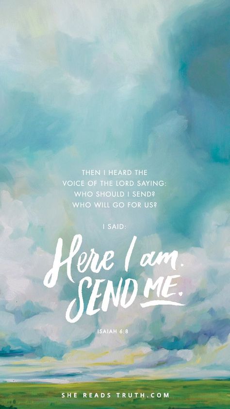 Weekly Truth Isaiah 60 22 Wallpaper, Here I Am Send Me, Isaiah 6 8, Isaiah 60 22, Isaiah 6, Scripture Wallpaper, Wallpaper Bible, Christian Things, Verses Wallpaper