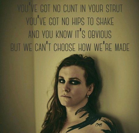 Transgender dysphoria blues against me Laura Jane Grace Against Me Band, Laura Jane, Band Quotes, Joy Quotes, Punk Bands, Picture Quotes, Knowing You, Encouragement, Band