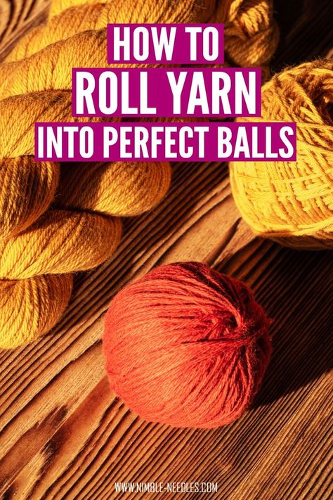 How to roll yarn into a ball - a step by step tutorial for beginners. Everything you need to know about unwinding a hank of yarn with or without tools. Create the perfect ball or a center-pull yarn cake - no swift or yarn winder needed. Easy and fool proof. #knitting #knit #yarn #tutorial #diy How To Roll A Skein Of Yarn Into A Ball, How To Roll Yarn Into A Ball, Weaving Organization, Crocheting Basics, Knitting Beginners, Weaving Studio, How To Roll, Yarn Winder, Knit Ideas