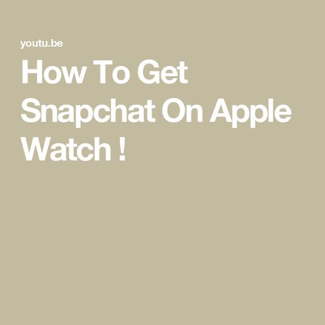 How To Get Snapchat On Apple Watch ! How To Get Snapchat, Watch Hacks, Apple Watch Hacks, I Will Show You, Watch Video, Apple Watch, Watch Bands, The End, Snapchat