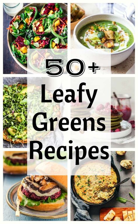 Not getting enough leafy greens? Let these 50+ vegan recipes inspire you to add more healthy leafy greens to your diet! Leafy Green Recipes, Mixed Greens Recipe, Raw Vegetables Recipes, Green Vegetable Recipes, Leafy Greens Recipes, Greens Recipes, Green Diet, Leafy Green Salads, Mind Diet