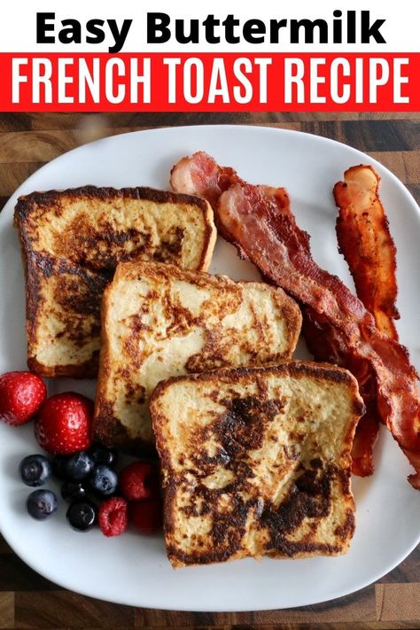 French Toast Recipe For 2, Recipe Using Buttermilk, French Toast With Cheese, Easy Healthy Bread Recipe, Buttermilk Eggs, Buttermilk French Toast, Oxtail Recipes Easy, Homemade Brunch, Perfect French Toast