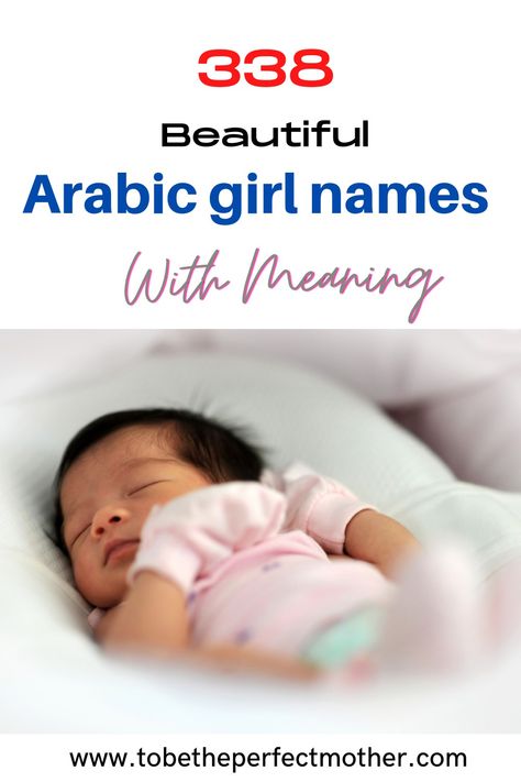 338 beautiful Arabic girl names with meanings Arabic Female Names, Arabic Girl Names, Arabic Names With Meaning, Arabic Names With Meaning Unique, Arabic Names Girls Baby, Arabic Girl Names With Meaning, Arabic Girls Names With Meaning, Unique Islamic Girls Name, Muslim Girl Names List With Meaning