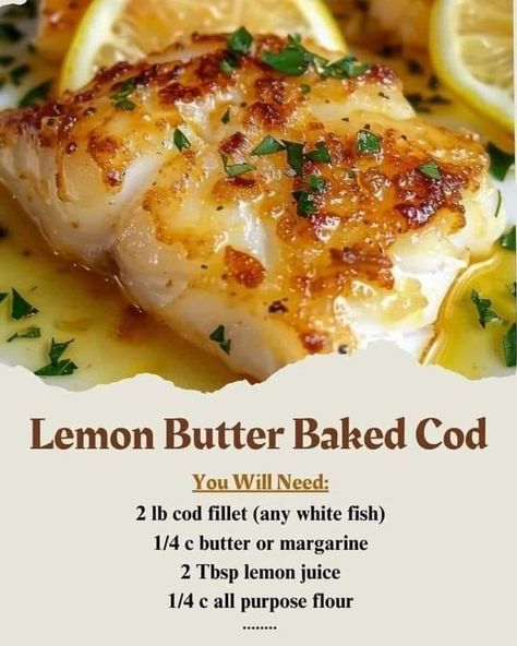 Easy Recipes | Lemon Butter Baked Cod😍😋 | Facebook Lemon Butter Cod, Butter Baked Cod, Cod Recipes Healthy, Butter Cod, Baked Cod Recipes, Cod Fish Recipes, Seafood Dish Recipes, Gordon Ramsay Recipe, Fish Recipes Baked