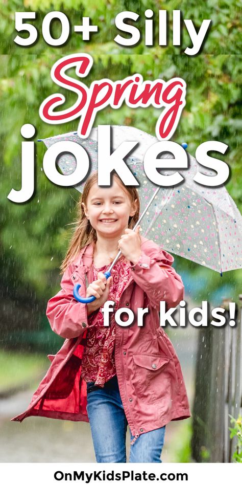 A girl holds an umbrella while smiling with text title overlay Spring Jokes Funny, Spring Puns, Rain Jokes, Jokes Knock Knock, Clean Jokes For Kids, Clean Puns, Spring Jokes, Classroom Jokes, Funny Knock Knock Jokes