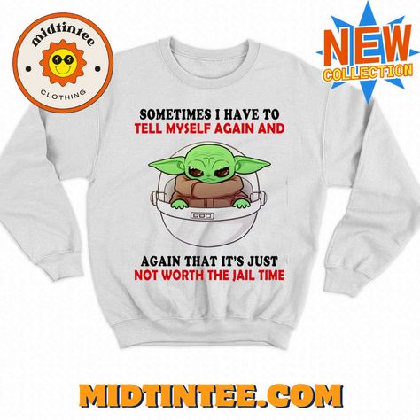 Baby Yoda Sometimes I Have To Tell Myself Again And Again T-Shirt 30Uf093591 - Utopia Fashion Check more at https://utopiafashion.co/product/baby-yoda-sometimes-i-have-to-tell-myself-again-and-again-t-shirt-30uf093591-utopia-fashion/ Utopia Fashion, Again And Again, Clothes Collection, Tell Me, To Tell, Fashion Outfits, T Shirt, Clothes