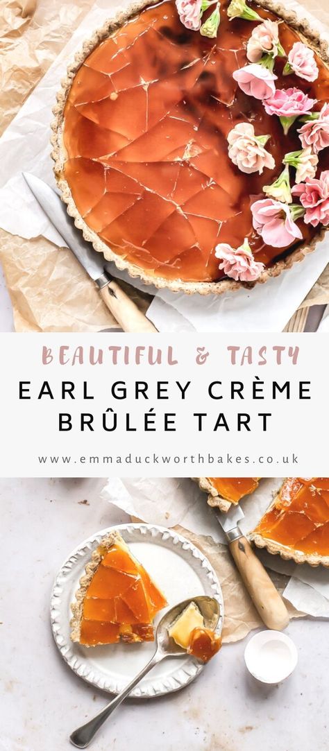 Creme Brûlée Tart, Regency Era Desserts, Earl Grey Custard, Creme Brulee Pastry, 4 Inch Tart Recipes, Earl Grey Tea Cookies, Tea Baking Recipes, Challenging Baking Recipes, Earl Grey Baking