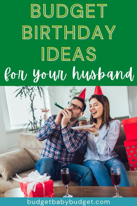 Birthdays don’t have to blow your budget! No matter what age your spouse is turning, these awesome birthday ideas for a husband on a budget are sure to help. Birthday On A Budget, Budget Birthday, Birthday Ideas For Her, Husband Birthday, No Matter What, On A Budget, Birthday Ideas, Budgeting, Turning