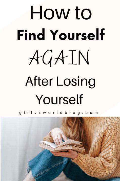 How to Find Yourself Again After Losing Yourself - Find Yourself Again, Losing Yourself, Reinvent Yourself, Writing Therapy, My Year, Learning To Love Yourself, Find Yourself, Emotional Healing, Losing You