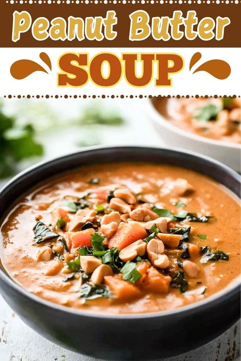 This rich and creamy West African peanut butter soup blends tender sweet potatoes, leafy greens, and warm spices for a hearty, flavor-packed meal. Peanut Curry Soup, African Peanut Butter Stew, Peanut Butter Soup African, Peanut Soup African, African Soup, Peanut Soup Recipe, West African Peanut Soup, Butter Soup, Peanut Butter Soup